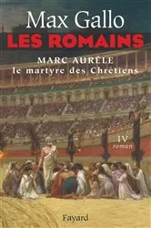 Book cover of Les Romains tome 4 by Max Gallo