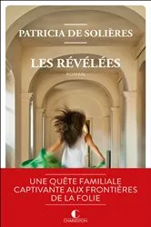 Book cover of Les Révélées by Patricia de Solières