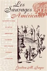 Book cover of Les Sauvages Américains by Gordon M. Sayre