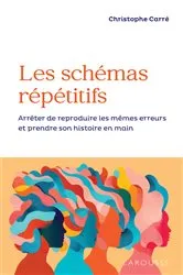 Book cover of Les schémas répétitifs by Christophe Carré
