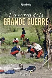Book cover of Les secrets de la Grande Guerre by Unknown
