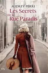 Book cover of Les Secrets de la rue Paradis by Audrey Perri