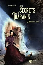 Book cover of Les Secrets de Tharanis - tome 2, La Voleuse de flux by Unknown