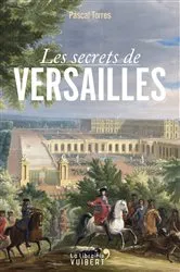 Book cover of Les secrets de Versailles by Unknown