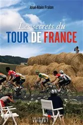 Book cover of Les secrets du Tour de France by Unknown