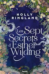 Book cover of Les sept secrets d'Esther Wilding by Unknown