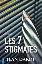 Book cover of Les Sept Stigmates by Jean Dardi