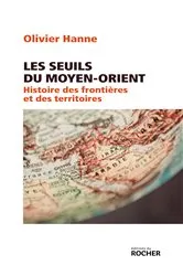 Book cover of Les Seuils du Moyen-Orient by Olivier Hanne