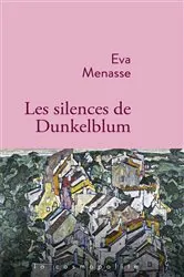 Book cover of Les silences de Dunkelblum by Unknown
