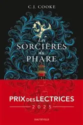 Book cover of Les Sorcières du phare (Prix des lectrices 2025) by C. J. Cooke