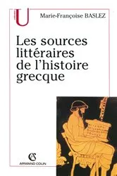 Book cover of Les sources littéraires de l'histoire grecque by Unknown
