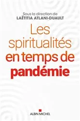 Book cover of Les Spiritualités en temps de pandémie by Collectif