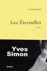 Book cover of Les éternelles by Yves Simon