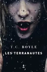 Book cover of Les terranautes by Tom Coraghessan Boyle