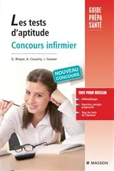 Book cover of Les tests d'aptitude Concours infirmier (4th ed.) by Gérard Broyer