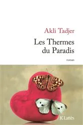 Book cover of Les Thermes du Paradis by Akli Tadjer