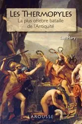 Book cover of Les Thermopyles - la plus célèbre bataille de l'Antiquité by Unknown