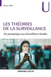 Book cover of Les théories de la surveillance by Olivier Aim