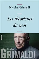 Book cover of Les théorèmes du moi by Nicolas Grimaldi