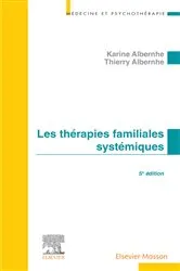 Book cover of Les Thérapies familiales systémiques (5th ed.) by Karine Albernhe