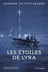 Book cover of Les Étoiles de Lyra by Hannah Lillith Assadi