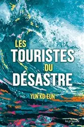 Book cover of Les Touristes du désastre by Unknown