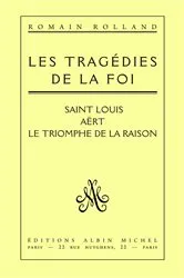 Book cover of Les Tragédies de la foi by Romain Rolland