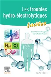 Book cover of Les troubles hydro-électrolytiques faciles by Marie-Noëlle Peraldi-Gardin