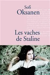 Book cover of Les vaches de Staline by Sofi Oksanen