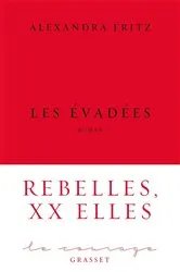 Book cover of Les évadées by Alexandra Fritz