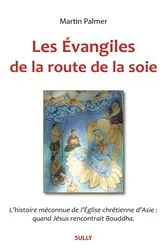Book cover of Les évangiles de la route de la soie by Unknown