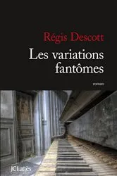 Book cover of Les variations fantômes by Unknown
