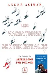 Book cover of Les variations sentimentales by André Aciman
