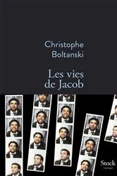 Book cover of Les vies de Jacob by Christophe Boltanski