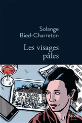 Book cover of Les visages pâles by Solange Bied-Charreton