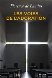 Book cover of Les voies de l'adoration by Unknown