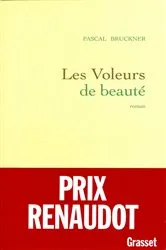 Book cover of Les voleurs de beauté by Pascal Bruckner