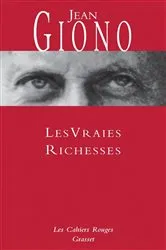 Book cover of Les vraies richesses by Jean Giono