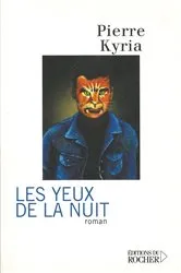 Book cover of Les Yeux de la nuit by Unknown