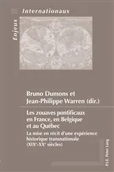 Book cover of Les zouaves pontificaux en France, en Belgique et au Québec by Unknown