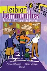 Book cover of Lesbian Communities by Esther D Rothblum