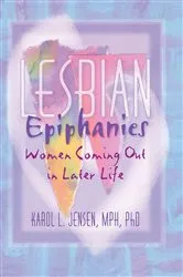 Book cover of Lesbian Epiphanies by Karol L Jensen