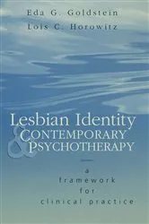 Book cover of Lesbian Identity and Contemporary Psychotherapy by Eda Goldstein