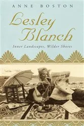 Book cover of Lesley Blanch by Anne Boston