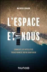 Book cover of L'espace et nous by Mathieu Luinaud