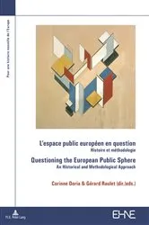 Book cover of L’espace public européen en question / Questioning the European Public Sphere by Unknown