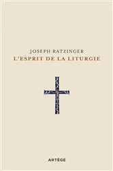 Book cover of L'esprit de la liturgie by Cardinal Joseph Ratzinger