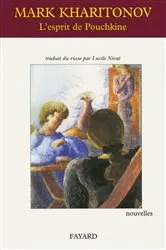 Book cover of L'Esprit de Pouchkine, nouvelles by Mark Kharitonov