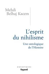 Book cover of L'esprit du nihilisme by Mehdi Belhaj Kacem