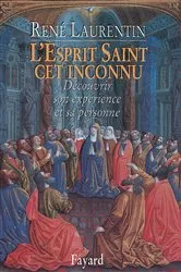 Book cover of L'Esprit Saint, cet inconnu by René Laurentin